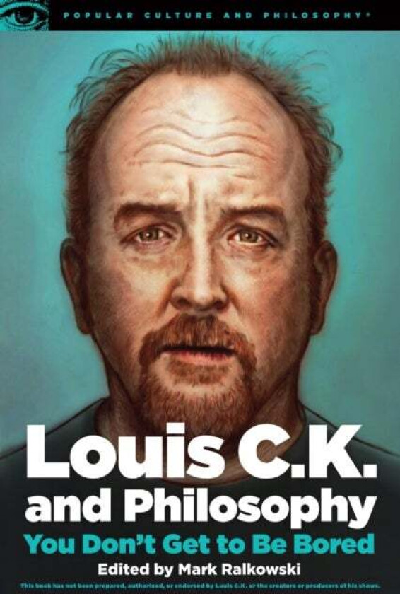 Louis C.K. and Philosophy