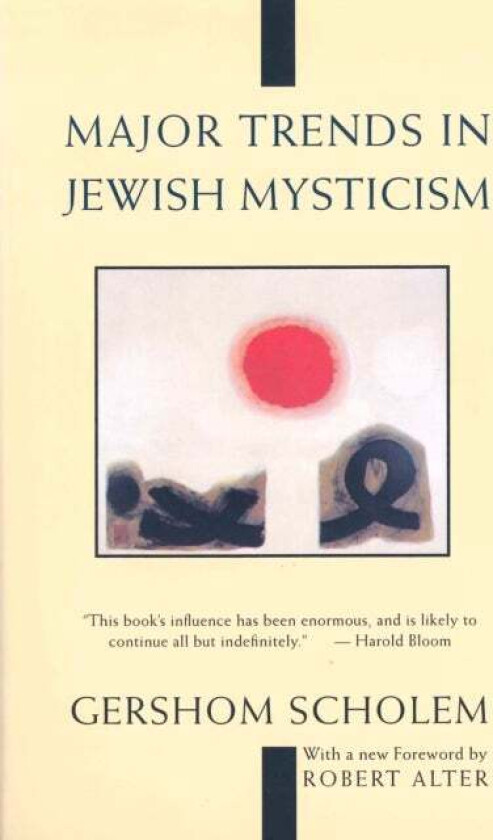 Major Trends in Jewish Mysticism av Gershom Scholem