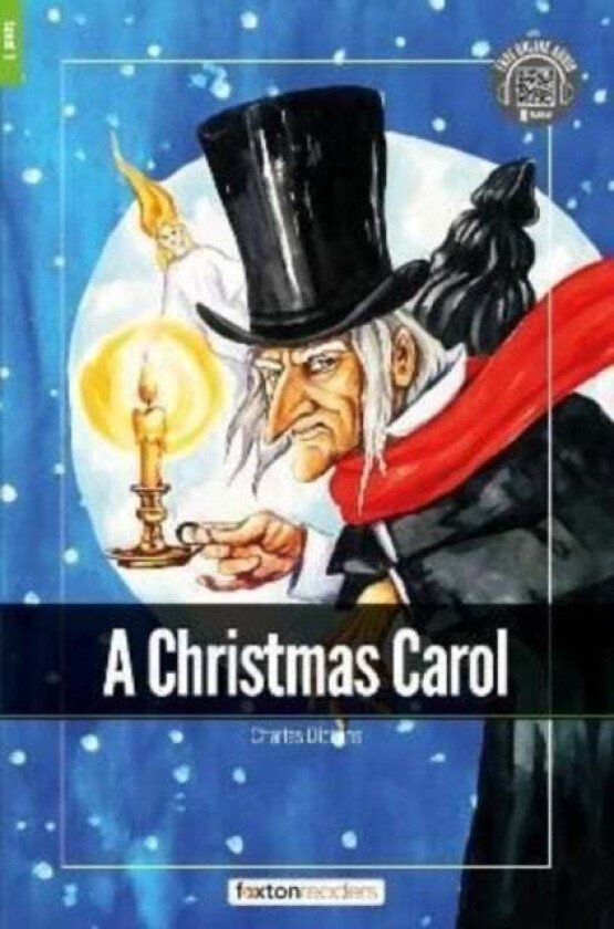 A Christmas Carol - Foxton Readers Level 1 (400 Headwords CEFR A1-A2) with free online AUDIO av Foxton Books
