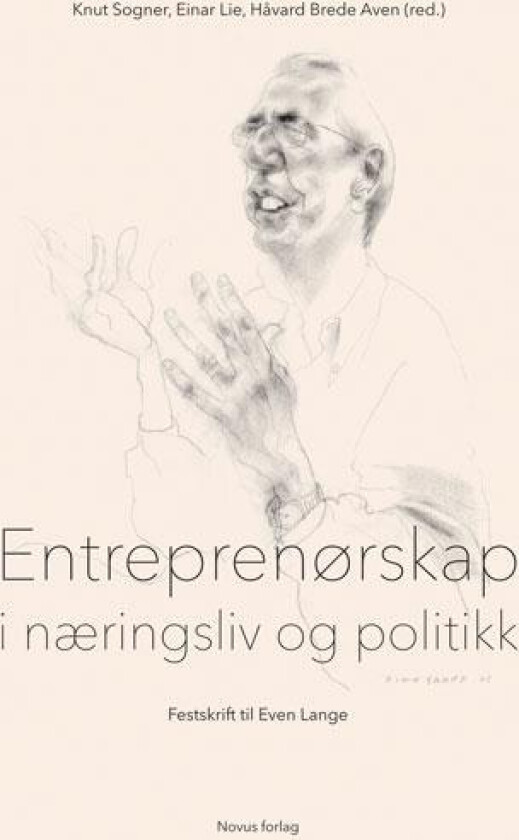 Entreprenørskap i næringsliv og politikk