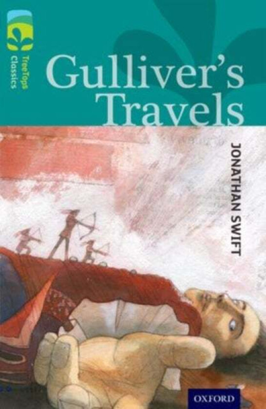 Oxford Reading Tree TreeTops Classics: Level 16: Gulliver's Travels av Jonathan Swift, Sally Prue