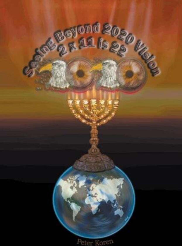 Seeing Beyond 2020 Vision 2 x 11 is 22 av Peter Koren