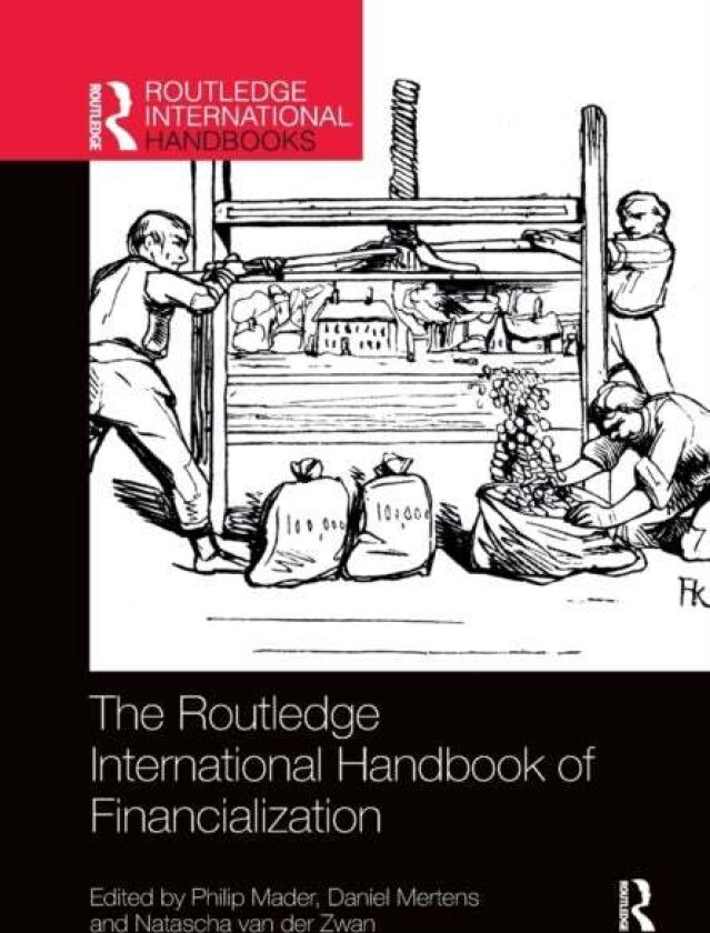 The Routledge International Handbook of Financialization