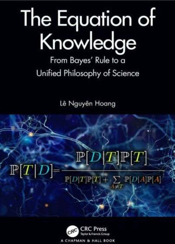 The Equation of Knowledge av Le Nguyen Hoang