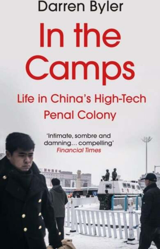 In the Camps av Darren (author) Byler