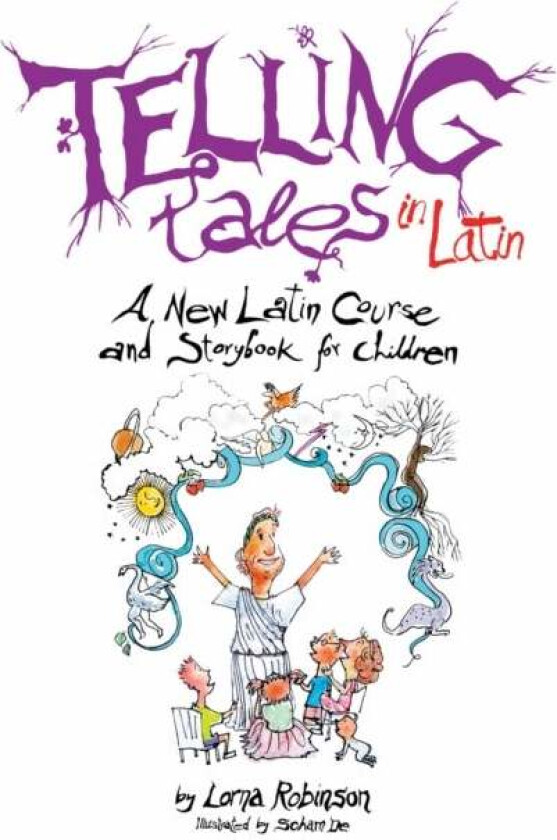 Telling Tales in Latin av Lorna Robinson