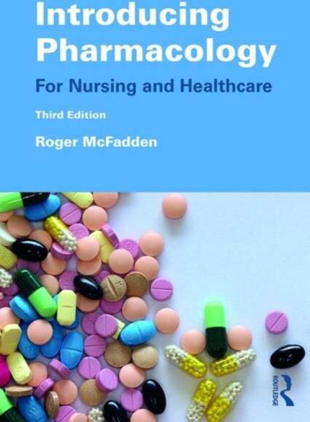 Introducing Pharmacology av Roger (Birmingham City University UK) McFadden