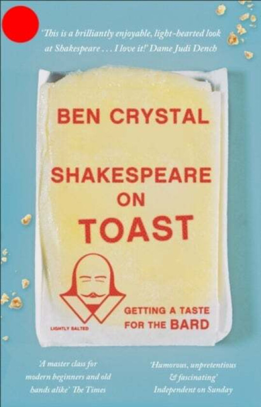 Shakespeare on Toast av Ben Crystal