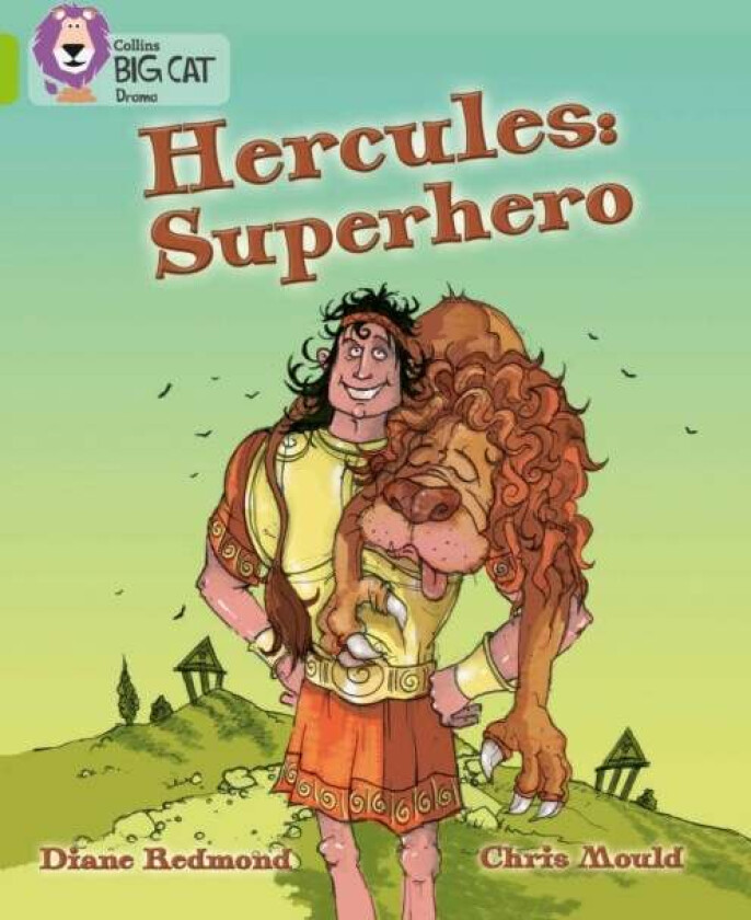 Hercules: Superhero av Diane Redmond, Chris Mould