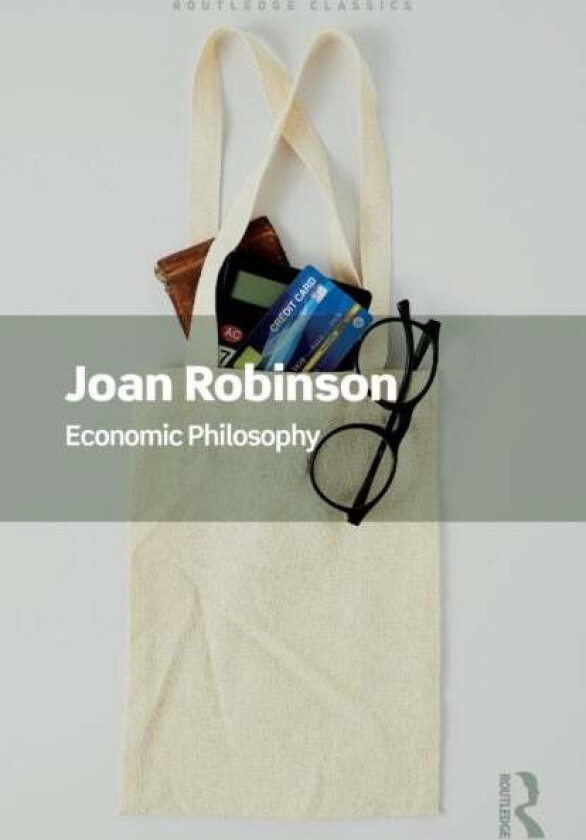 Economic Philosophy av Joan Robinson