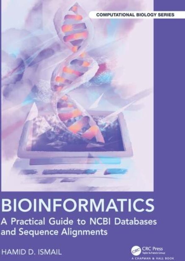 Bioinformatics av Hamid D. Ismail