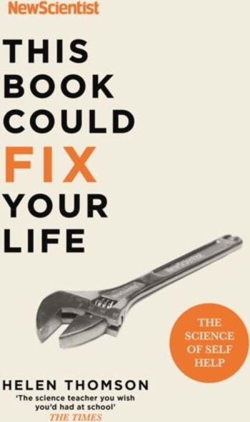 This Book Could Fix Your Life av New Scientist, Helen Thomson