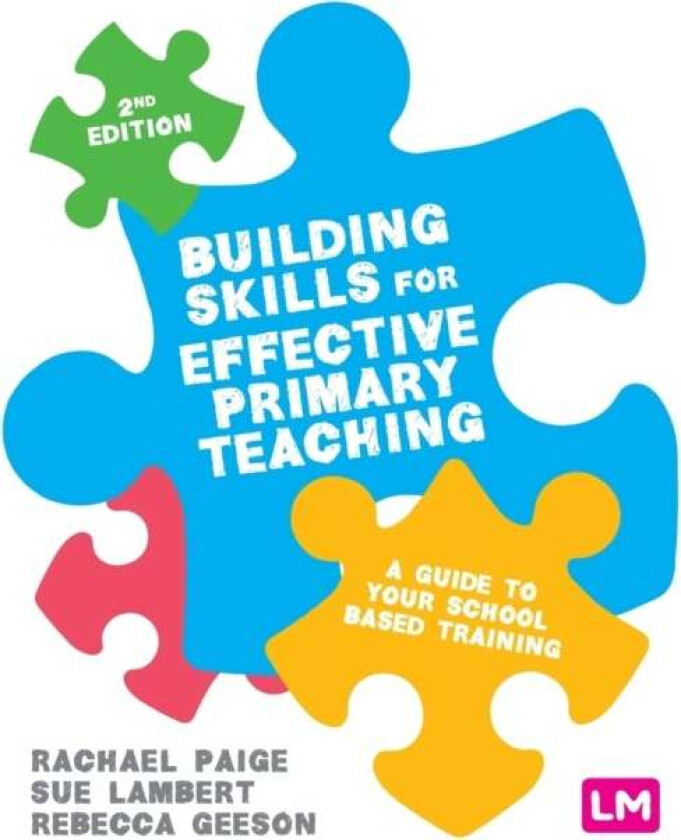 Building Skills for Effective Primary Teaching