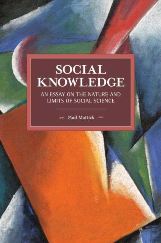 Social Knowledge av Paul Mattick