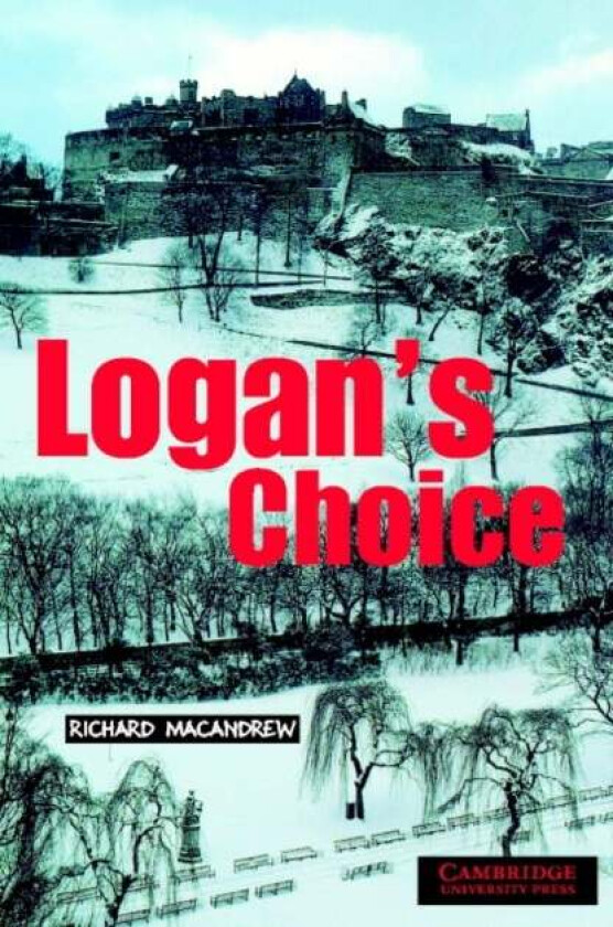Logan's Choice Level 2 av Richard MacAndrew