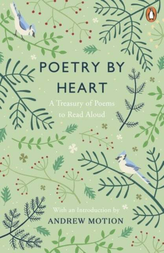 Poetry by Heart av Andrew Motion
