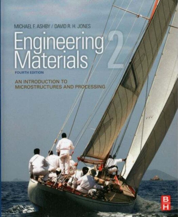 Engineering Materials 2 av David R.H. (Former President Christ's College Cambridge UK) Jones, Michael F. (Royal Society Research Professor Emerit