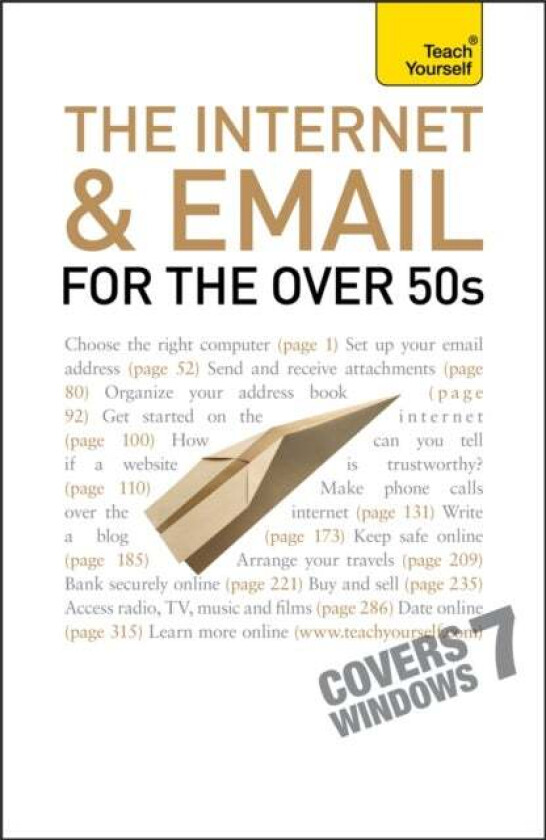 The Internet and Email For The Over 50s: Teach Yourself av Bob Reeves