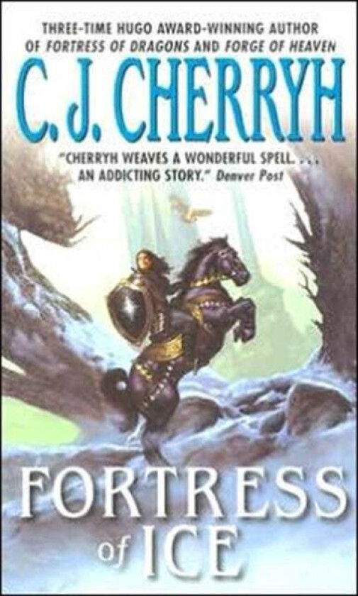 Fortress of Ice av C. J. Cherryh