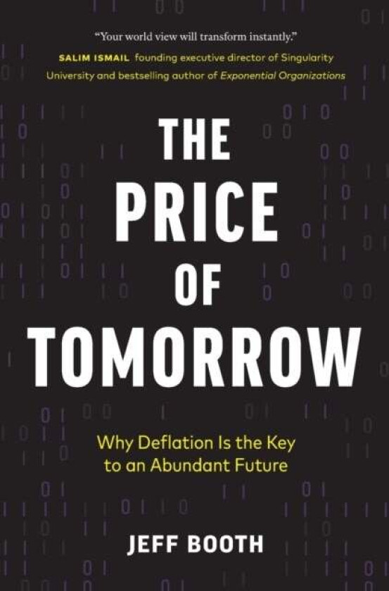 The Price of Tomorrow av Jeff Booth