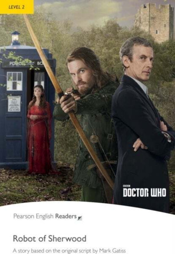 Level 2: Doctor Who: The Robot of Sherwood av Mark Gatiss, Nancy Taylor