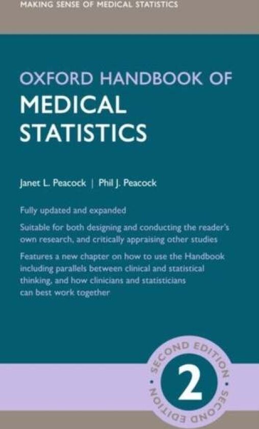 Oxford Handbook of Medical Statistics av Janet L. (Professor of Epidemiology and Biomedical Data Science Professor of Epidemiology and Biomedical Data