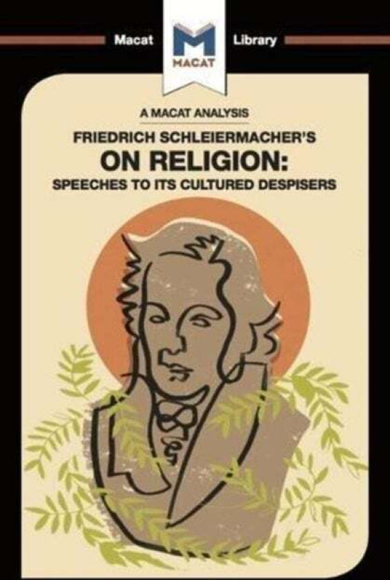 An Analysis of Friedrich Schleiermacher's On Religion av Ruth Jackson
