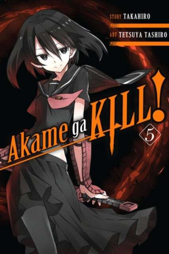 Akame ga KILL!, Vol. 5 av Takahiro