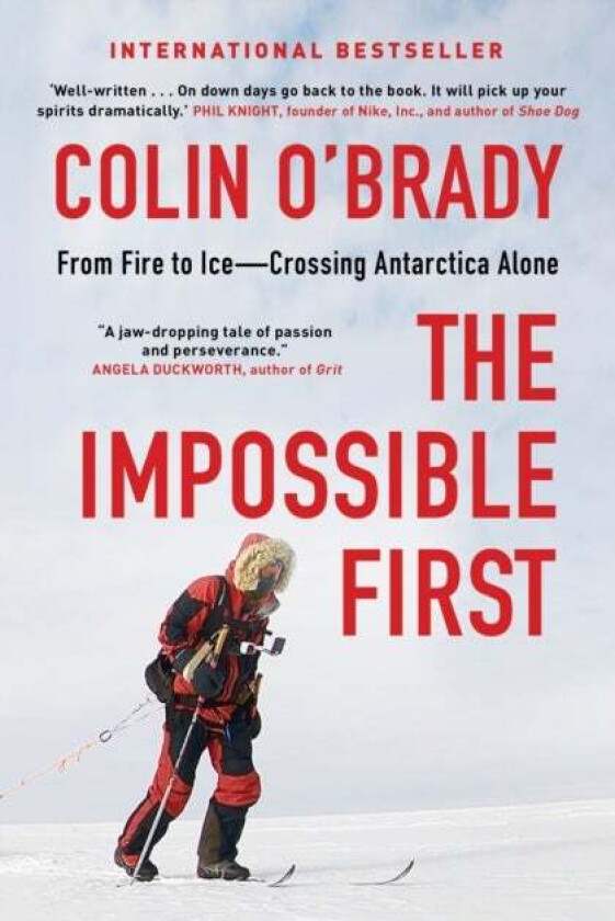 The Impossible First av Colin O'Brady