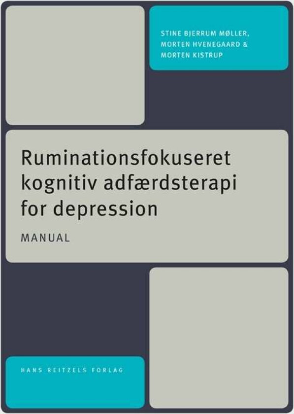 Ruminationsfokuseret kognitiv adfærdsterapi for de av Møller