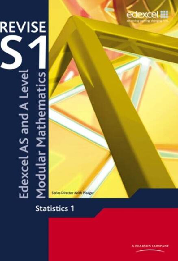 Revise Edexcel AS and A Level Modular Mathematics Statistics 1 av Keith Pledger, Greg Attwood