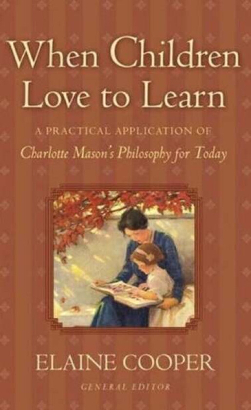 When Children Love to Learn