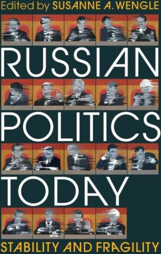 Russian Politics Today