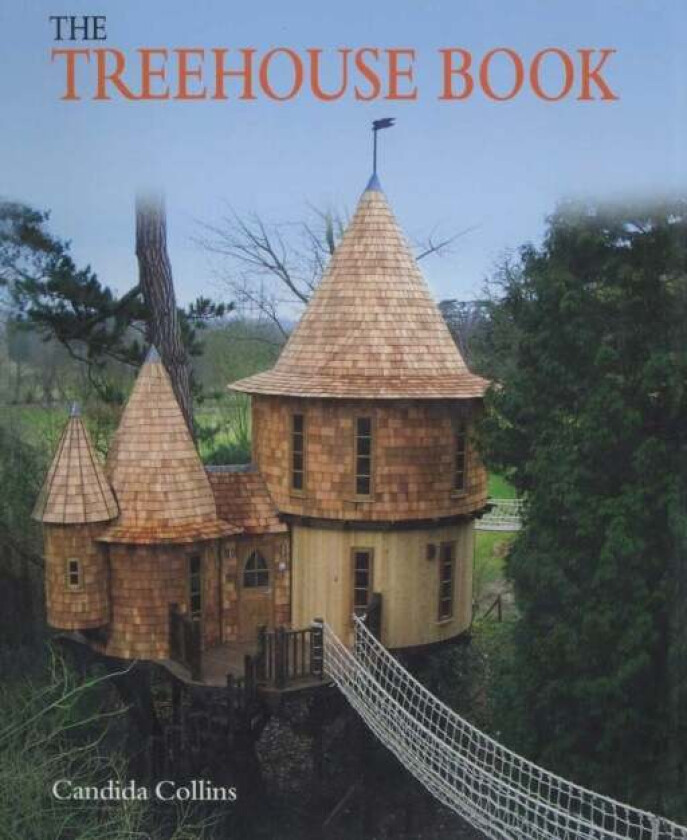 The Treehouse Book av Candida Collins