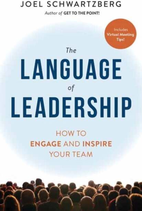 The Language of Leadership av Joel Schwartzberg