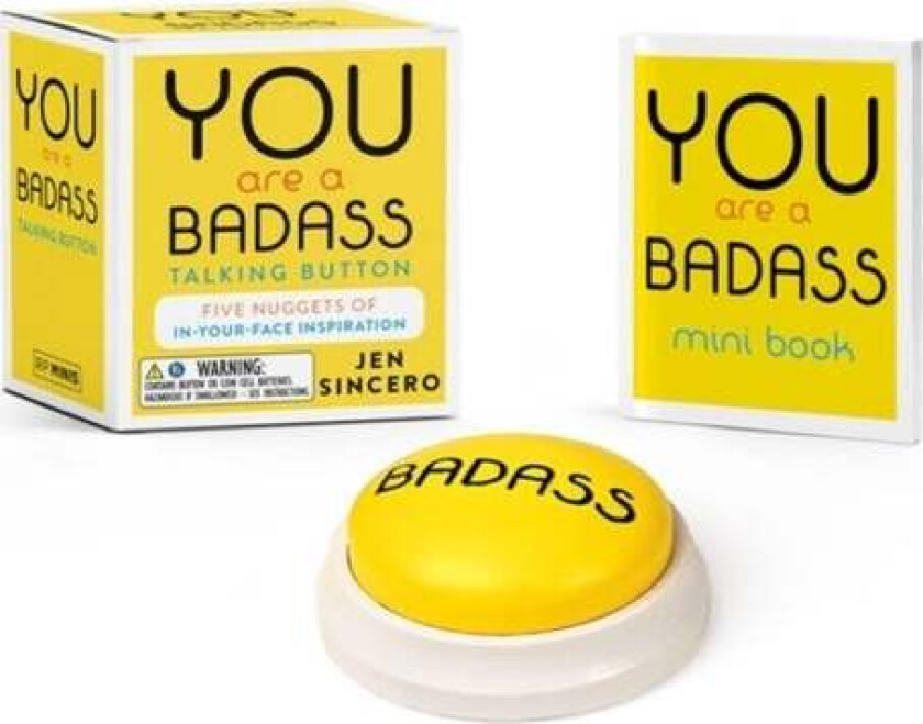 You Are a Badass Talking Button av Jen Sincero