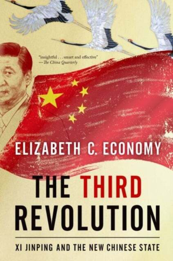 The Third Revolution av Elizabeth C. (Senior Fellow Senior Fello Economy