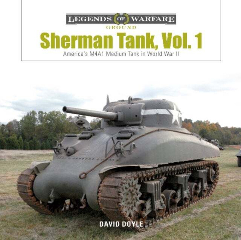 Sherman Tank Vol. 1 av David Doyle