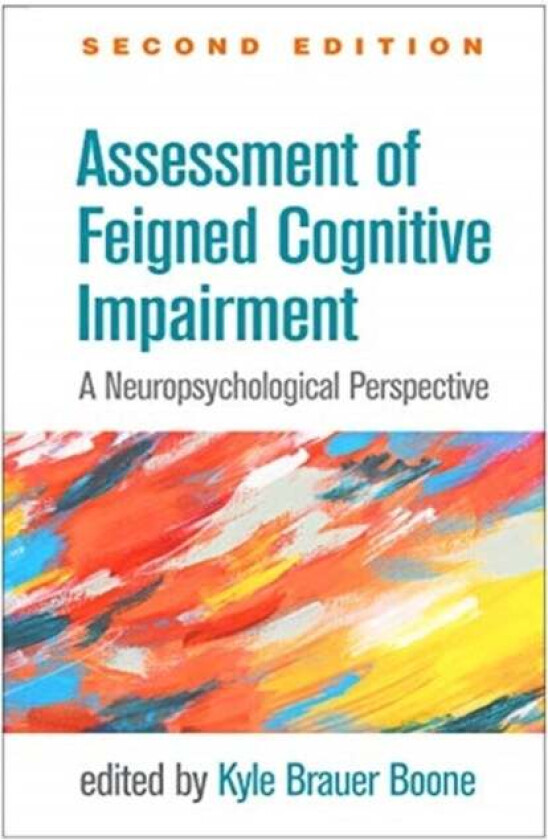 Assessment of Feigned Cognitive Impairment