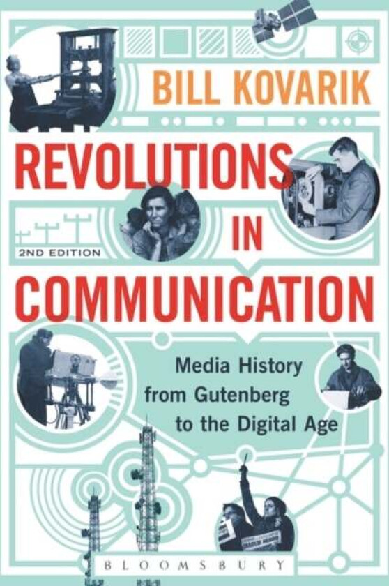 Revolutions in Communication av PhD Bill (Radford University USA) Kovarik
