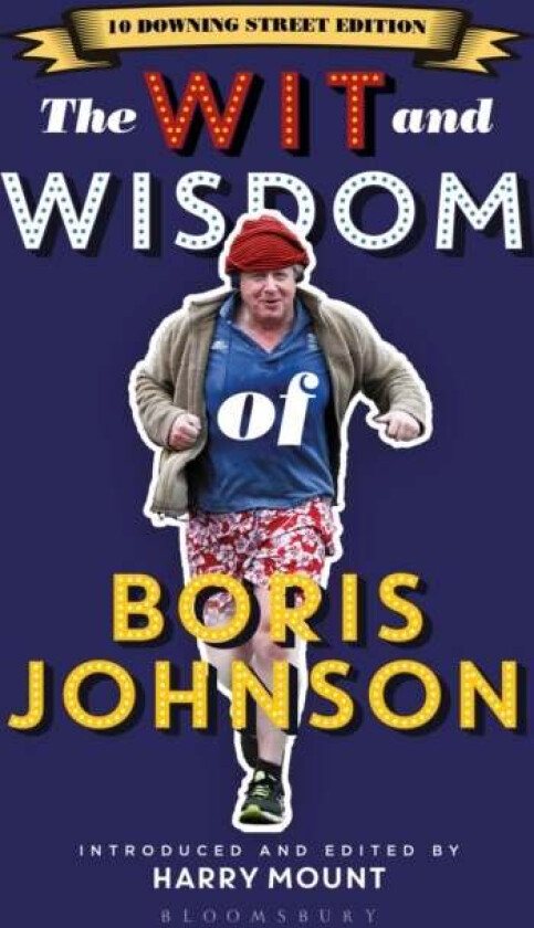 The Wit and Wisdom of Boris Johnson av Harry Mount