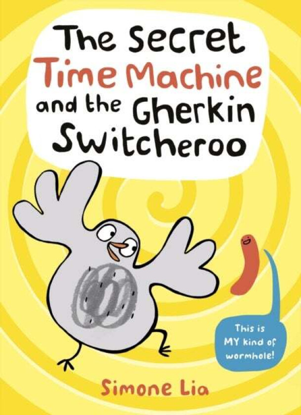 The Secret Time Machine and the Gherkin Switcheroo av Simone Lia