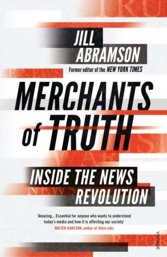 Merchants of Truth av Jill Abramson