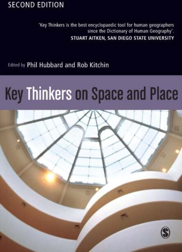 Key Thinkers on Space and Place