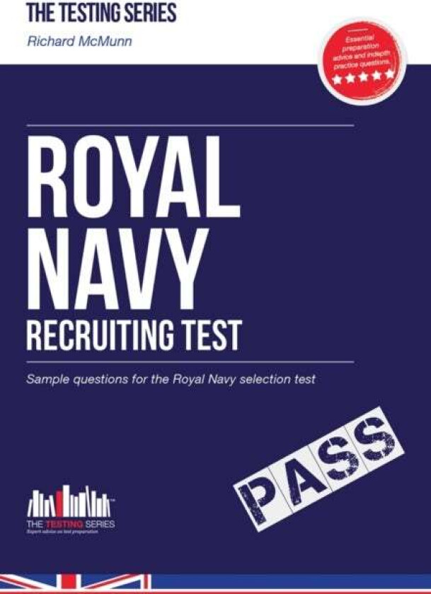 Royal Navy Recruit Test: Sample Test Questions for the Royal Navy Recruiting Test av Richard McMunn