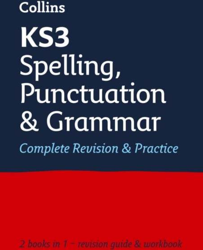 KS3 Spelling, Punctuation and Grammar All-in-One Complete Revision and Practice av Collins KS3