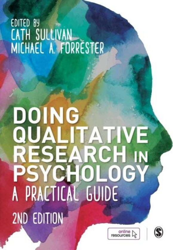 Doing qualitative research in psychology av Cath Sullivan