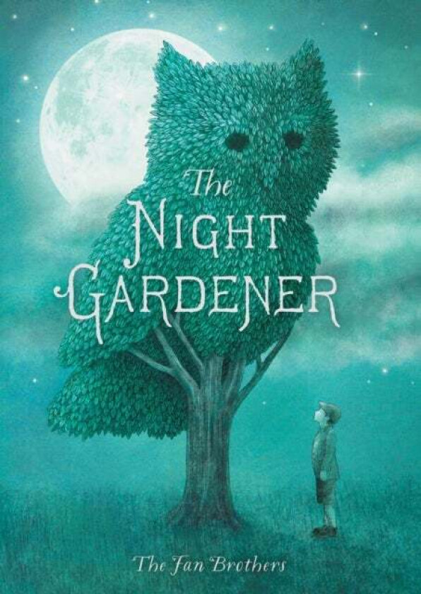 The Night Gardener av Terry Fan, Eric Fan
