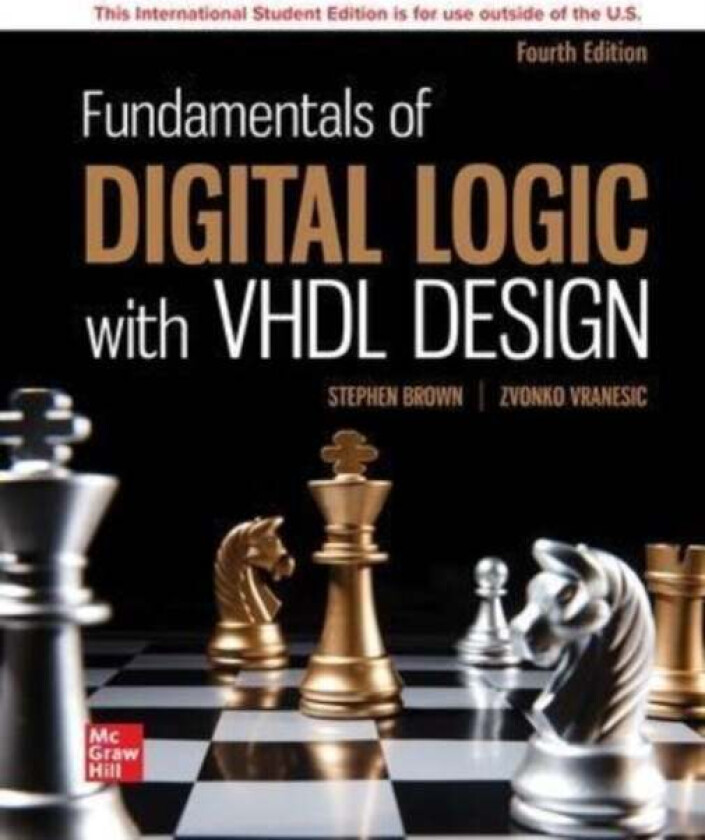 Fundamentals of Digital Logic with VHDL Design ISE av Stephen Brown, Zvonko Vranesic