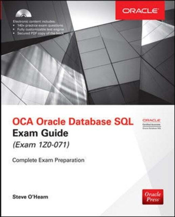 OCA Oracle Database SQL Exam Guide (Exam 1Z0-071) av Steve O'Hearn